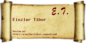 Eiszler Tibor névjegykártya